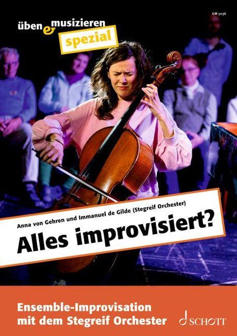 "Alles improvisiert? Ensemble-Improvisation mit dem Stegreif Orchester." Frau spielt Cello, Publikum im Hintergrund.