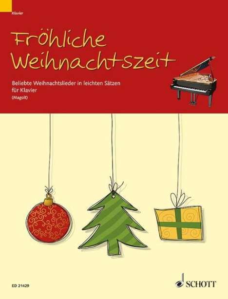 Fröhliche Weihnachtszeit/Klavier, Noten