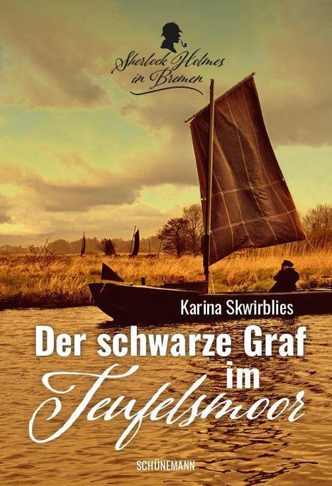 "Der schwarze Graf im Teufelsmoor" von Karina Skwirblies. Illustration: Boot auf einem Fluss in einer Moorlandschaft.