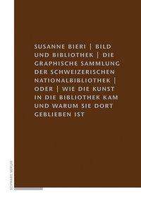 Susanne Bieri: Bild und Bibliothek, Buch
