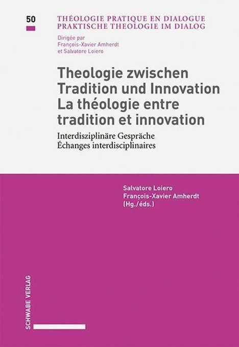 Theologie zwischen Tradition und Innovation / La théologie e, Buch