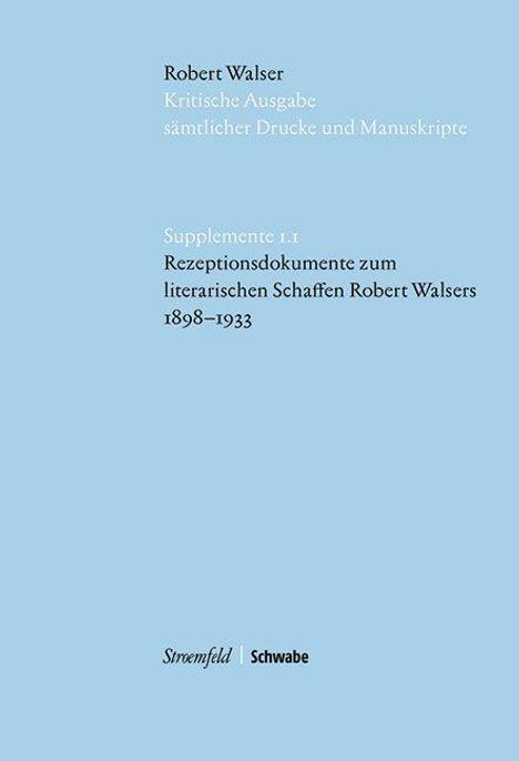 Walser, R: Rezeptionsdokumente zum literarischen Schaffen, Buch