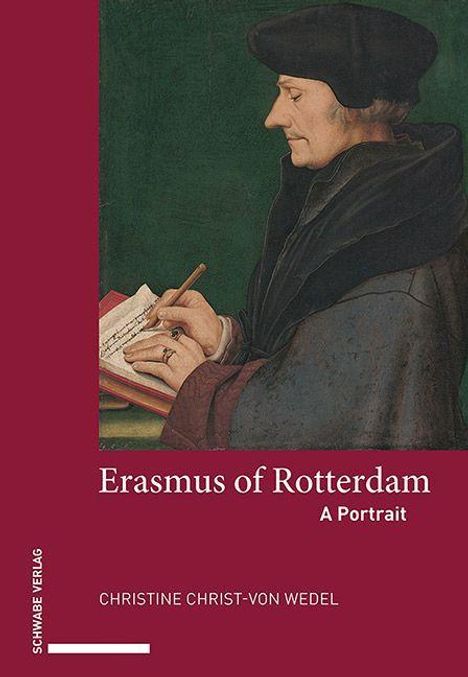 Christine Christ-von-Wedel: Christ-von-Wedel, C: Erasmus of Rotterdam, Buch