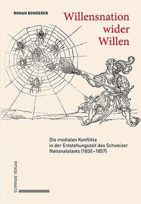 Roman Bonderer: Bonderer, R: Willensnation wider Willen, Buch