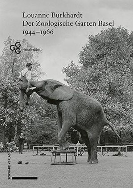 Louanne Burkhardt: Burkhardt, L: Zoologische Garten Basel 1944-1966, Buch