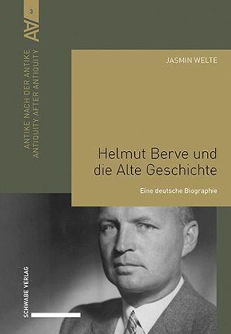 Jasmin Welte: Helmut Berve und die Alte Geschichte, Buch