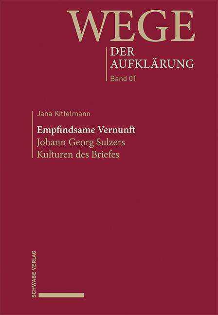 Jana Kittelmann: Empfindsame Vernunft, Buch