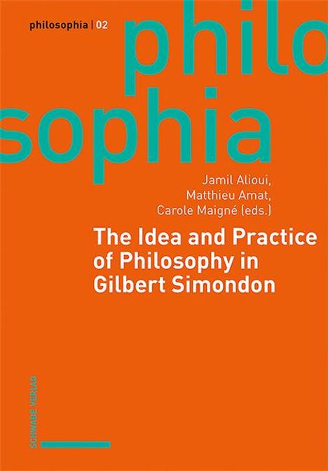 The Idea and Practice of Philosophy in Gilbert Simondon, Buch