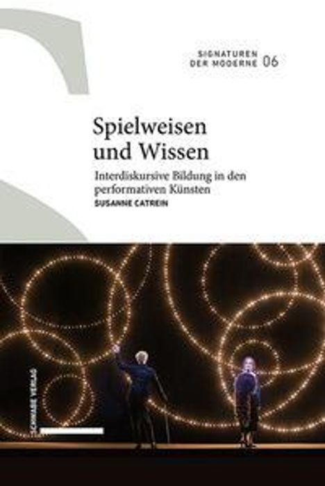 Susanne Catrein: Spielweisen und Wissen, Buch