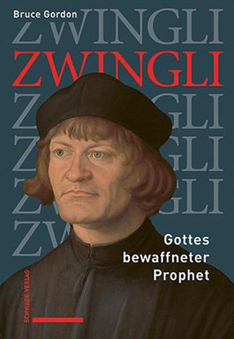 Bruce Gordon: Zwingli, Buch