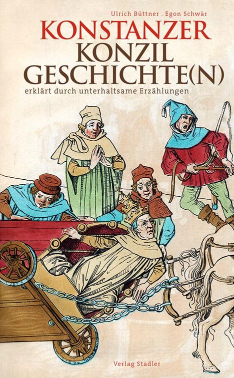 Ulrich Büttner: Konstanzer Konzilgeschichte(n), Buch