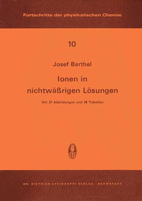 J. Barthel: Ionen in Nichtwässrigen Lösungen, Buch