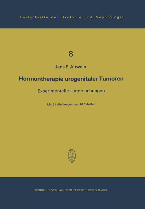 J. Altwein: Hormontherapie urogenitaler Tumoren, Buch