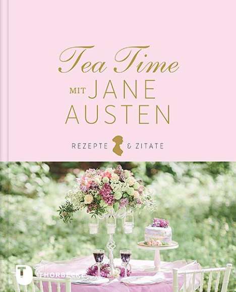 Tea Time mit Jane Austen, Buch