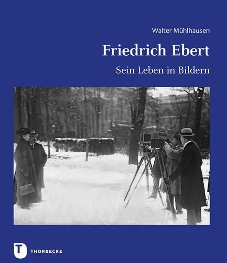 Walter Mühlhausen: Friedrich Ebert, Buch