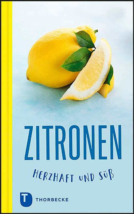 Zitronen - herzhaft und süß, Buch