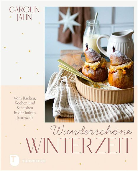 Carolin Jahn: Wunderschöne Winterzeit, Buch