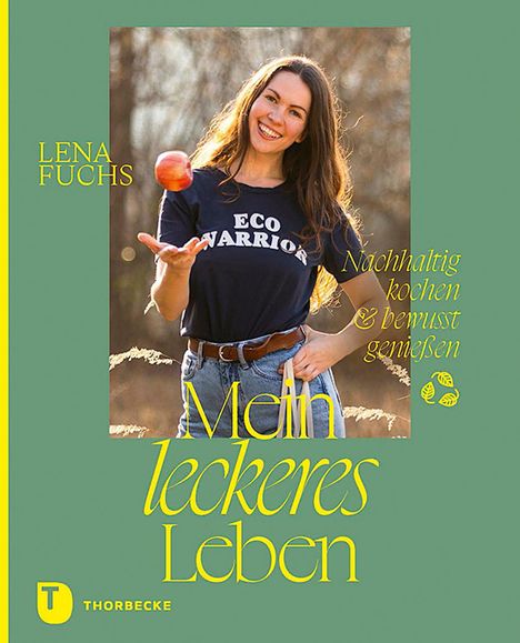 Lena Fuchs: Mein leckeres Leben, Buch