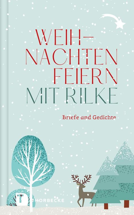Weihnachten feiern mit Rilke, Buch