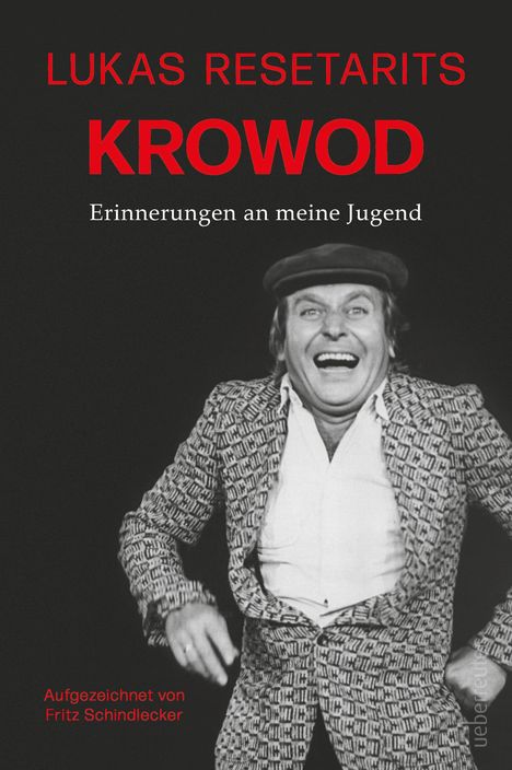 Fritz Schindlecker: Lukas Resetarits - Krowod, Buch