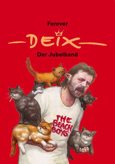 Manfred Deix: Forever Deix - der Jubelband, Buch