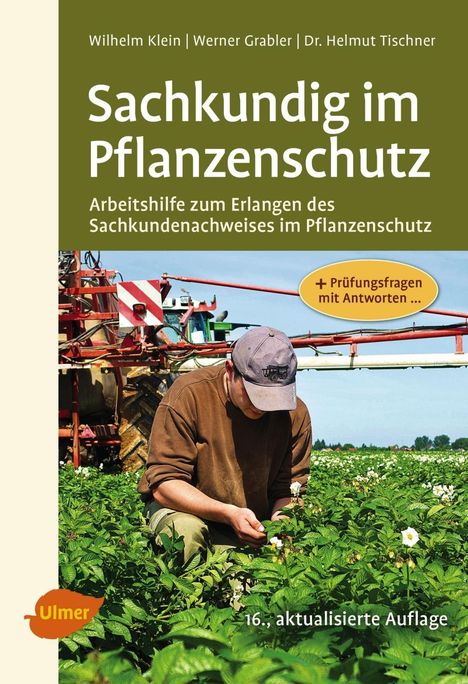 Wilhelm Klein: Sachkundig im Pflanzenschutz, Buch