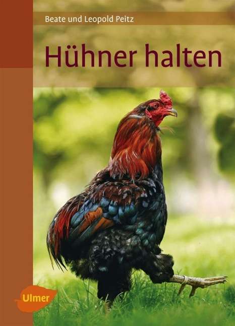 Beate Peitz: Hühner halten, Buch