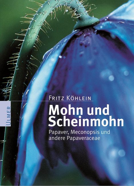 Fritz Köhlein: Mohn und Scheinmohn, Buch