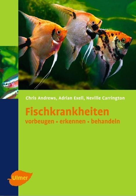 Chris Andrews: Fischkrankheiten, Buch