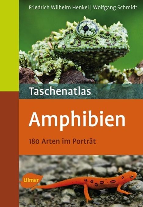 Friedrich Wilhelm Henkel: Taschenatlas Amphibien, Buch