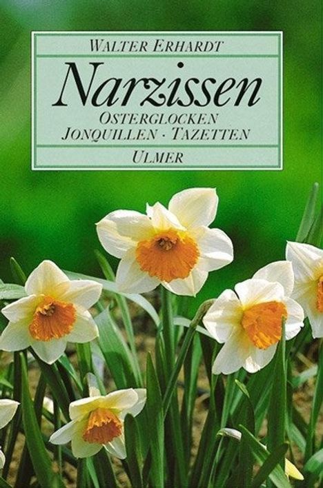 Walter Erhardt: Narzissen, Buch