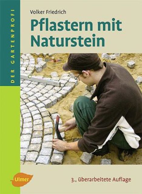 Volker Friedrich: Pflastern mit Naturstein, Buch