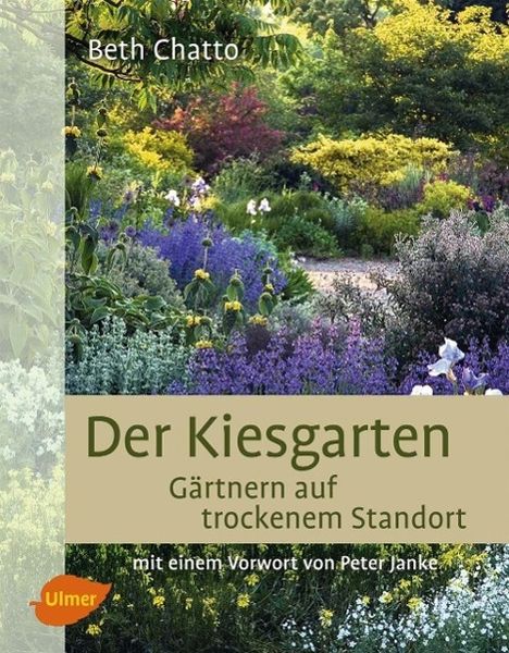Beth Chatto: Der Kiesgarten, Buch