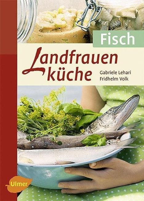 Gabriele Lehari: Landfrauenküche Fisch, Buch