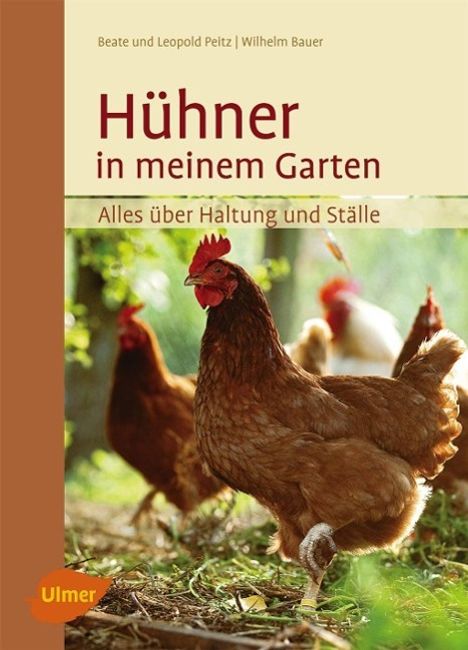 Beate Peitz: Hühner in meinem Garten, Buch