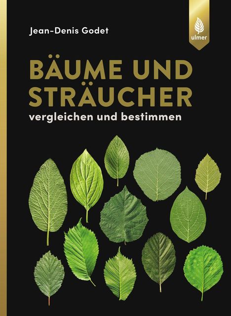 Jean-Denis Godet: Godet, J: Bäume und Sträucher, Buch