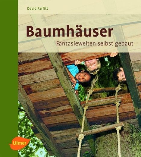 David Parfitt: Baumhäuser, Buch