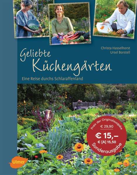 Christa Hasselhorst: Geliebte Küchengärten, Buch