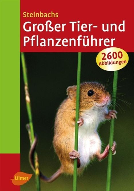 Steinbachs Großer Tier- und Pflanzenführer, Buch