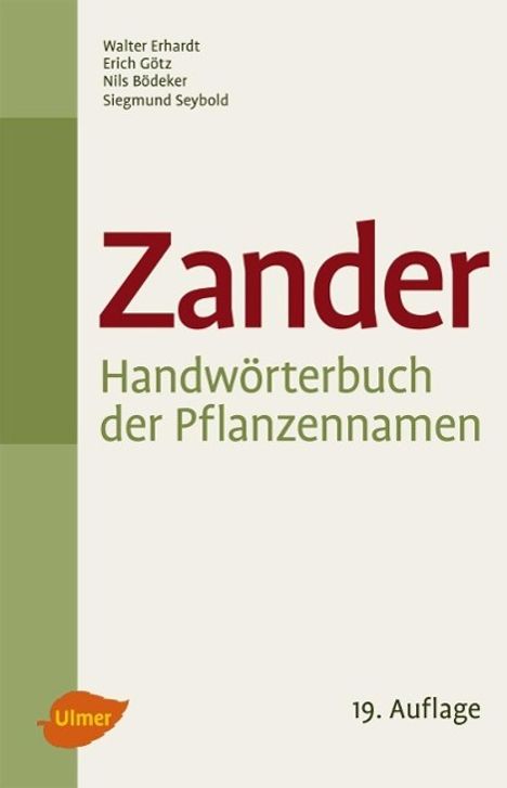 Handwörterbuch der Pflanzennamen. Dictionary of plant names. Dictionnaire des noms de plantes, Buch