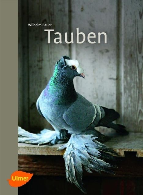 Wilhelm Bauer: Tauben, Buch