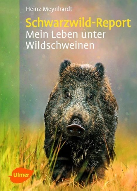 Heinz Meynhardt: Schwarzwild-Report, Buch
