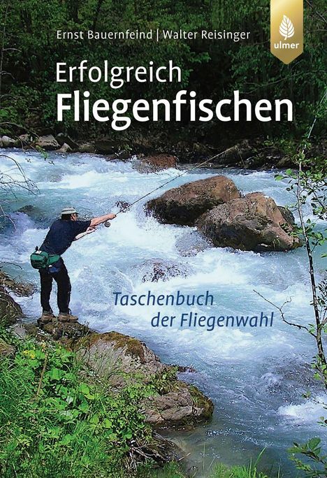 Walter Reisinger: Erfolgreich Fliegenfischen, Buch