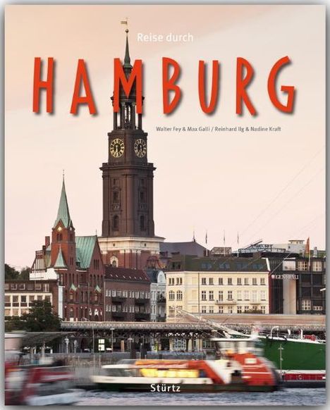 Reinhard Ilg: Reise durch Hamburg, Buch