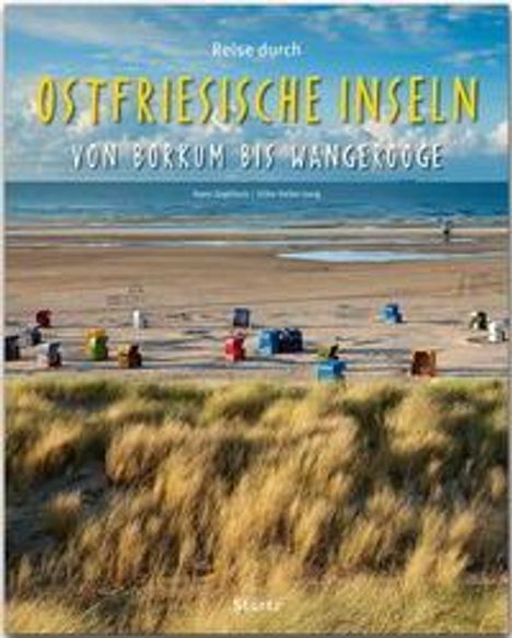 Silke Heller-Jung: Heller-Jung, S: Reise durch Ostfriesische Inseln von Borkum, Buch
