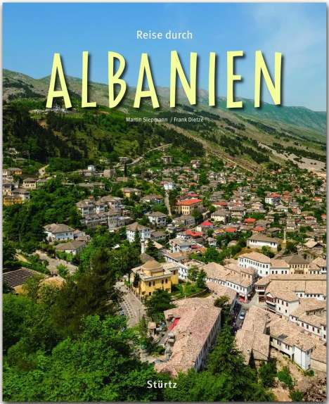 Frank Dietze: Reise durch Albanien, Buch