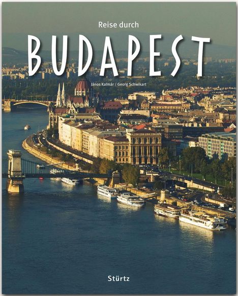 Georg Schwikart: Reise durch Budapest, Buch