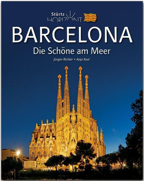 Anja Keul: Horizont BARCELONA - Die Schöne am Meer, Buch