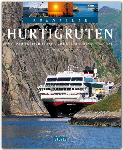 Manfred Küchler: Abenteuer Hurtigruten, Buch
