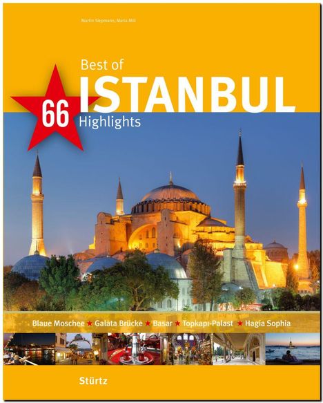 Maria Mill: Best of ISTANBUL - 66 Highlights, Buch